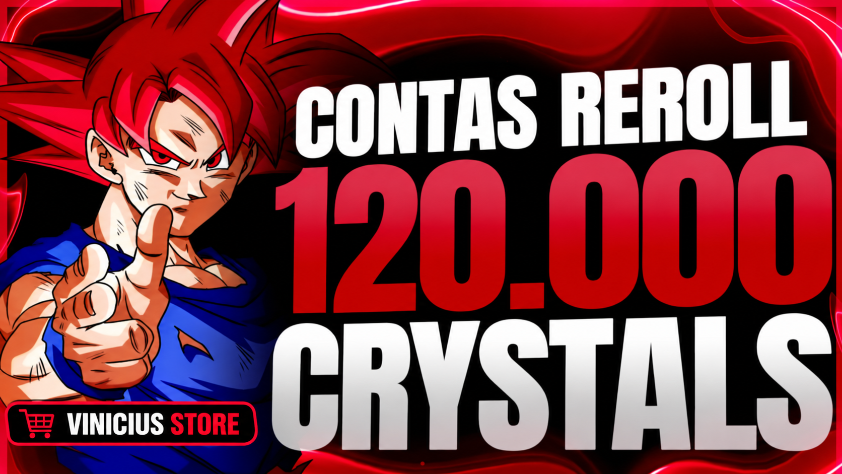 CONTAS DRAGON BALL LEGENDS 120000 + CRISTAIS
